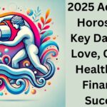 2025 Aquarius Horoscope